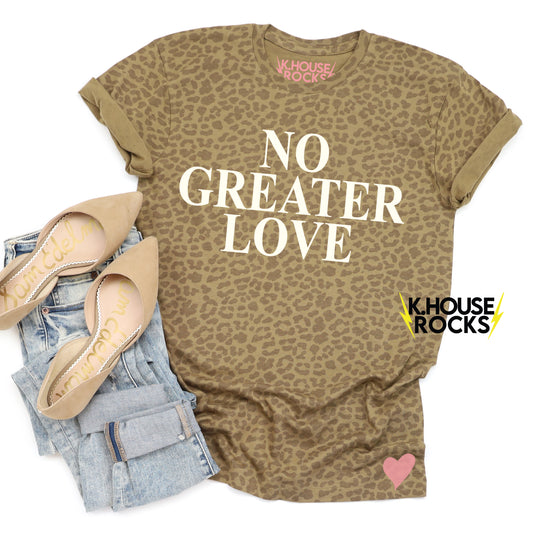 No Greater Love Tee