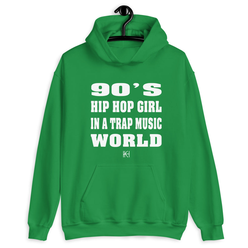 90's Hip Hop Girl In A Trap Music World Hoodie Made to order and will ship within 5-7 business day