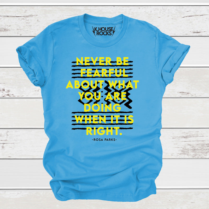 Rosa Parks Quote Tee