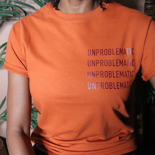 Unproblematic Unisex Tee