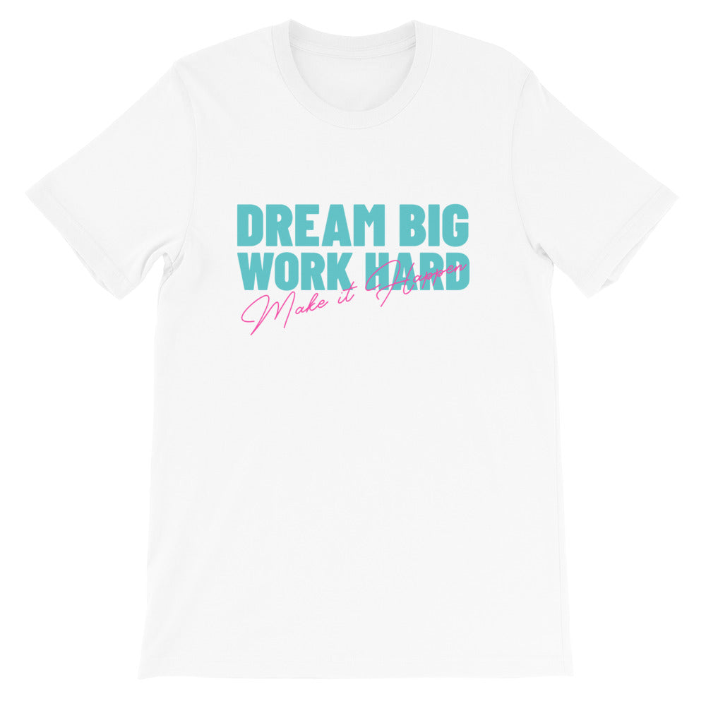 Dream Big