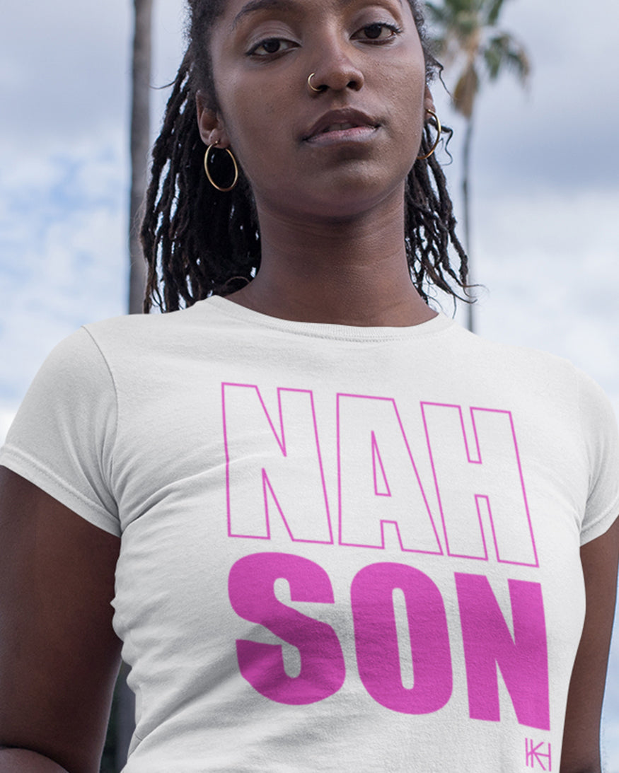 Nah Son T-Shirt