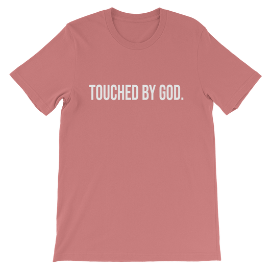 Touched by God