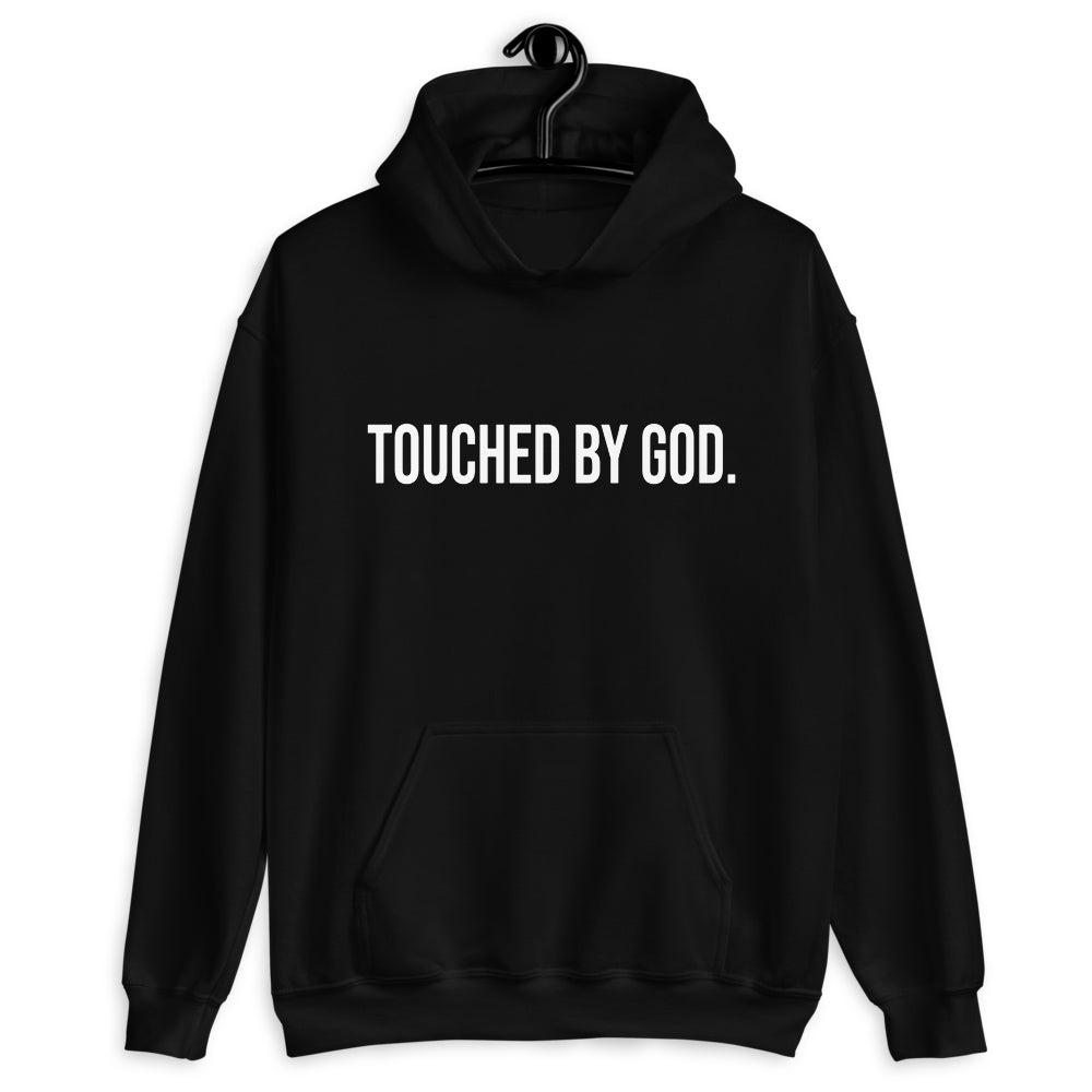 Touched by God Hoodie