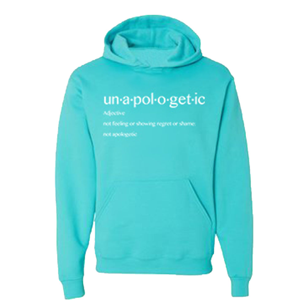 Unapologetic Hoodie