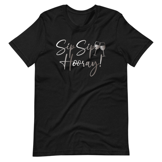 Sip Sip Hooray! Dee's Birthday Tee