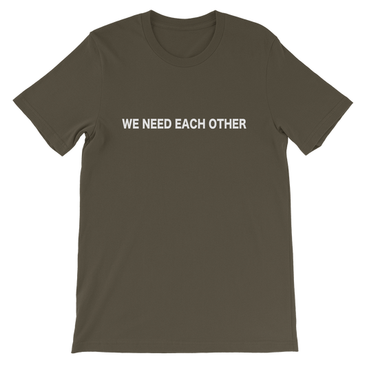 We Need Each Other